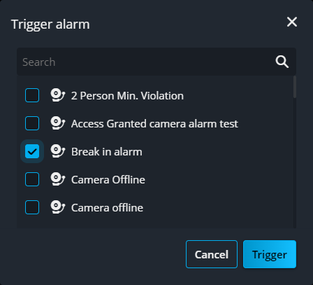 The Trigger alarm dialog box with the Break in alarm selected.